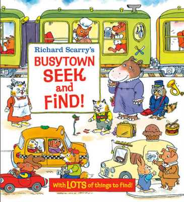 Richard Scarry&#39;s Busytown Seek and Find!