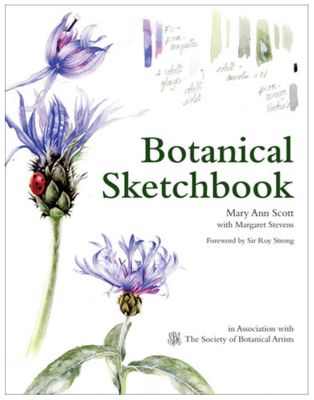 Botanical Sketchbook: Drawing, Painting and Illustration for Botanical Artists