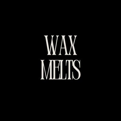 Wax Melts