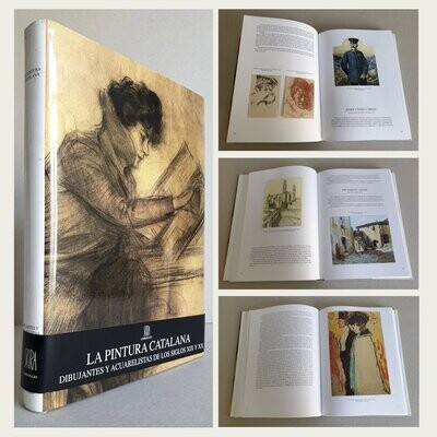 La Pintura Catalana. Dibujantes y acuarelistas de los siglos XIX y XX.