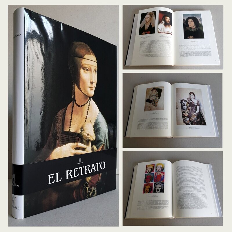 El Retrato. Stefano Zuffi. Carroggio de Ediciones. 2004.