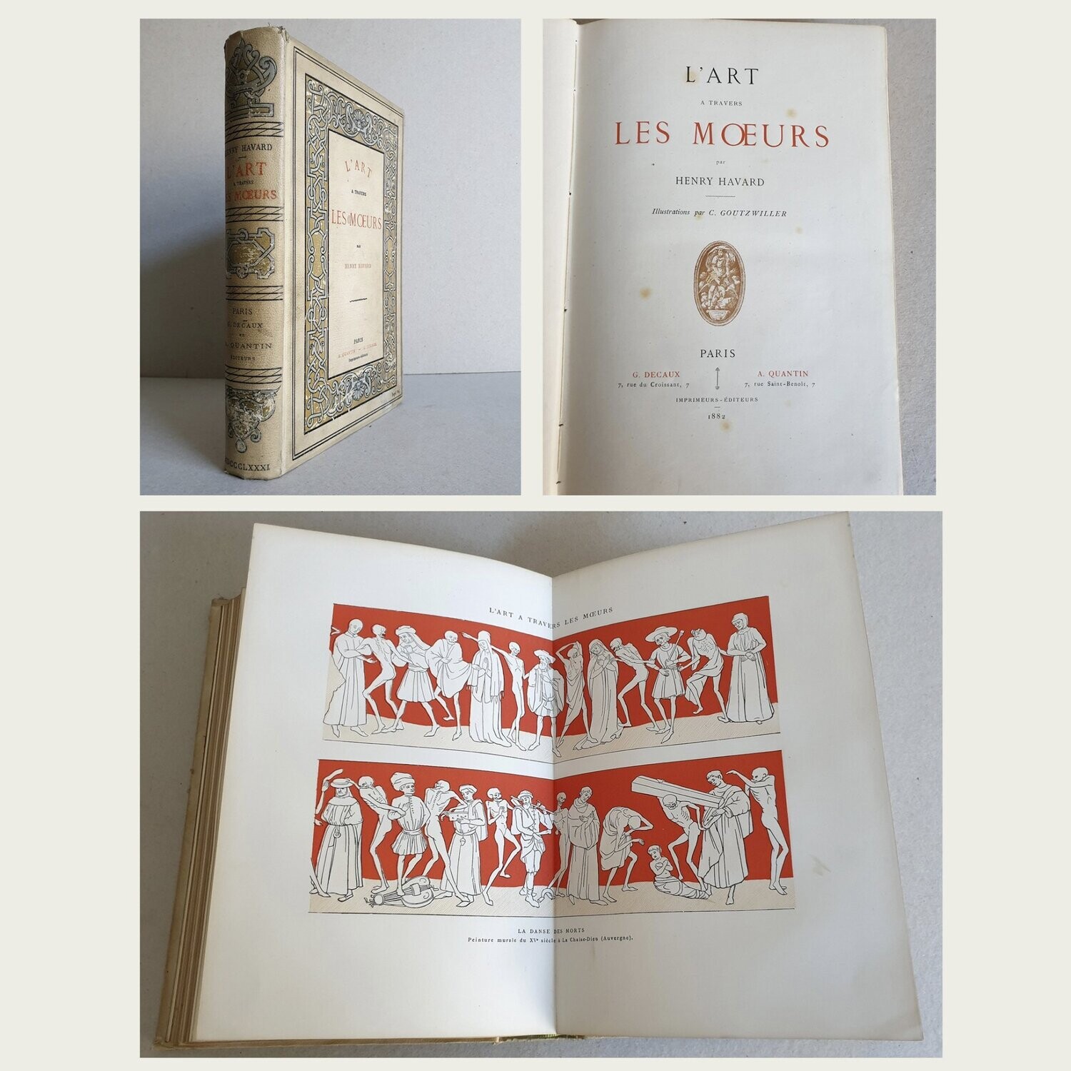 L'art a Travers Les Moeurs. Henry Havard. G. Decaux y A.Quantin. 1882.