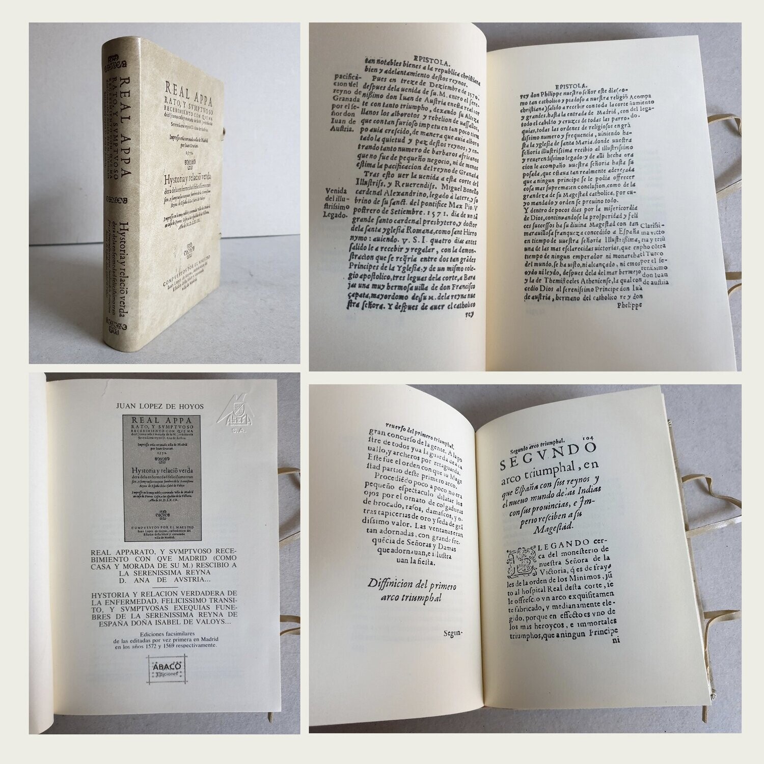Juan Lopez de Hoyos. Real Aparato y Suntuoso Recibimiento. Edición Facsímil 1976. Abaco.