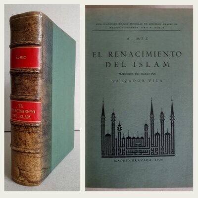 El Renacimiento del Islam. Adam Mez. 1936.