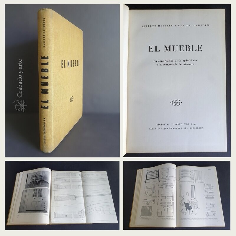 El Mueble. Construcción y aplicaciones Alberto Haberer. 1960
