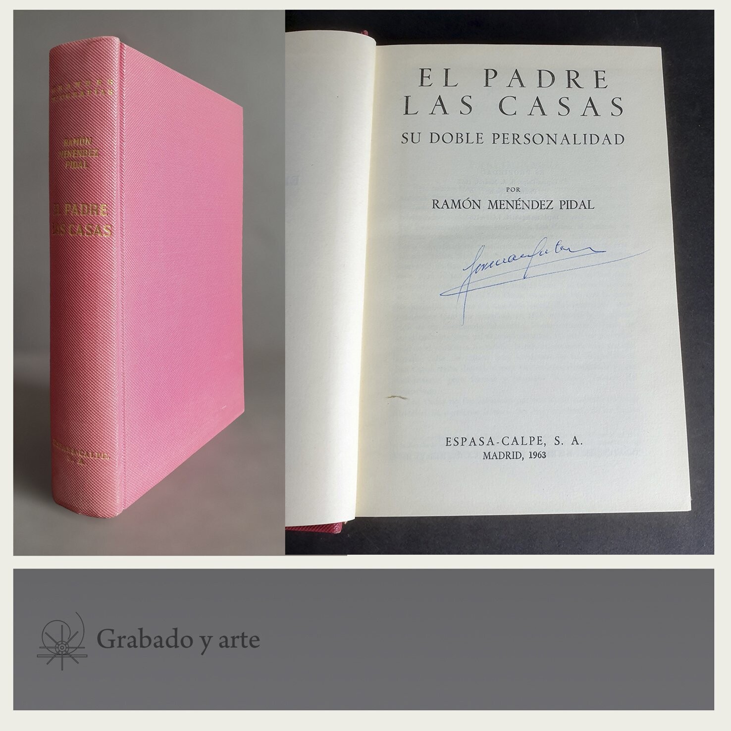 El padre Las Casas. Ramón Menéndez Pidal. 1963