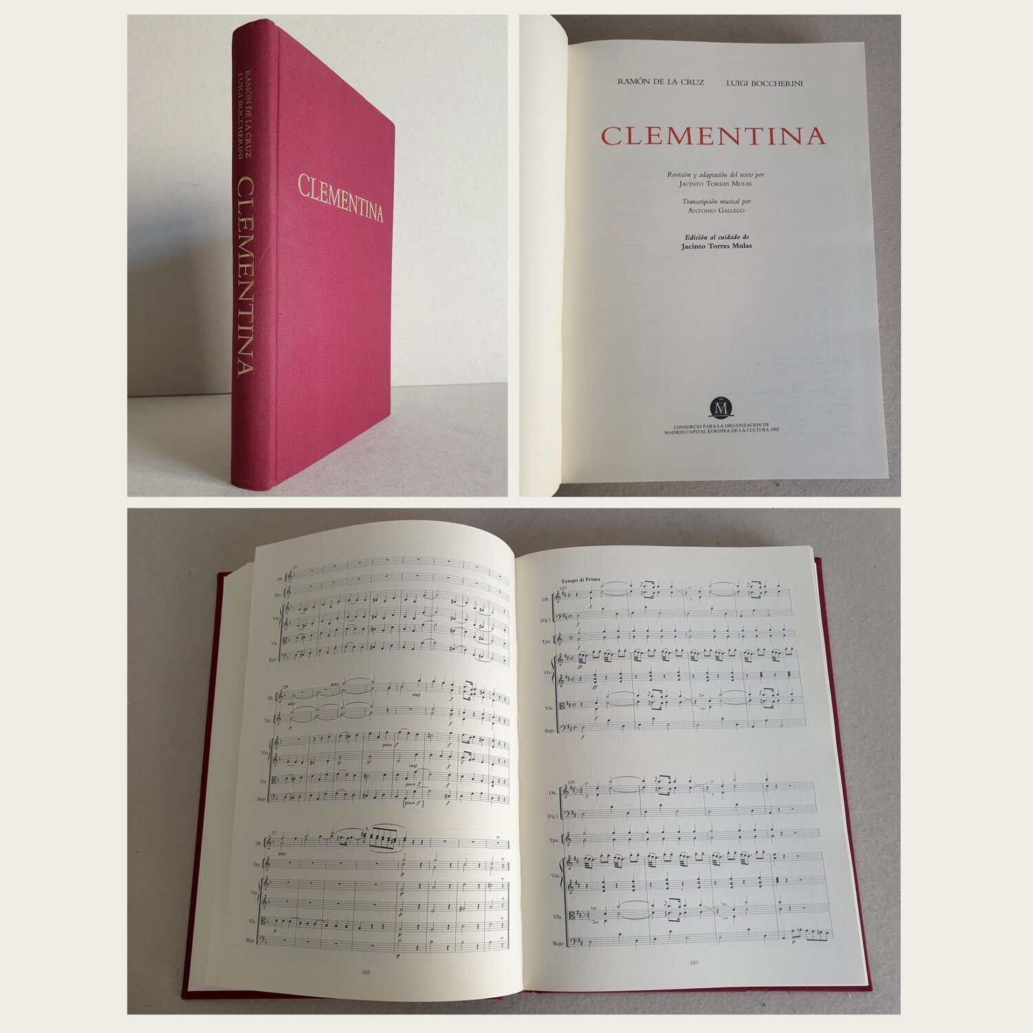 Clementina. Ramon de la Cruz y Luigi Boccherini. Jacinto Torres Mulas. 1992.