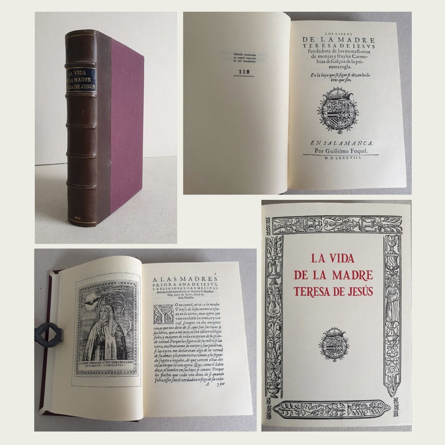 La Vida de la Madre Teresa de Jesús. Edición facsímil de Los Libros de la Madre Teresa de Jesús.