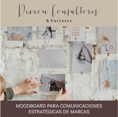 MOODBOARD DE COMUNICACIONES ESTRATÉGICAS PARA MARCAS
