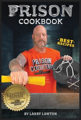 Prison Cookbook by: Larry Lawton