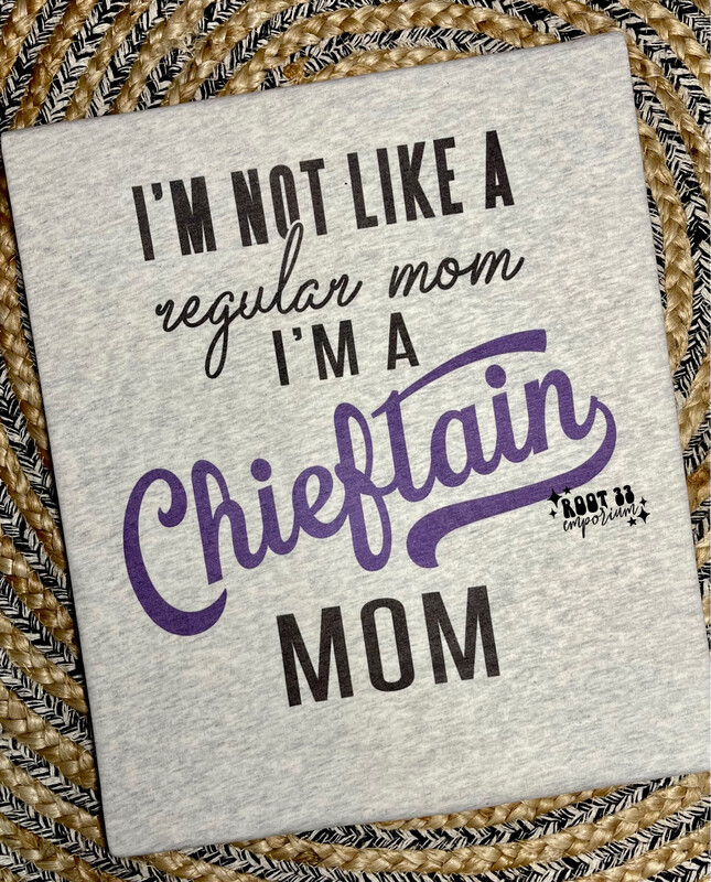 Chieftain Mom PRE ORDER