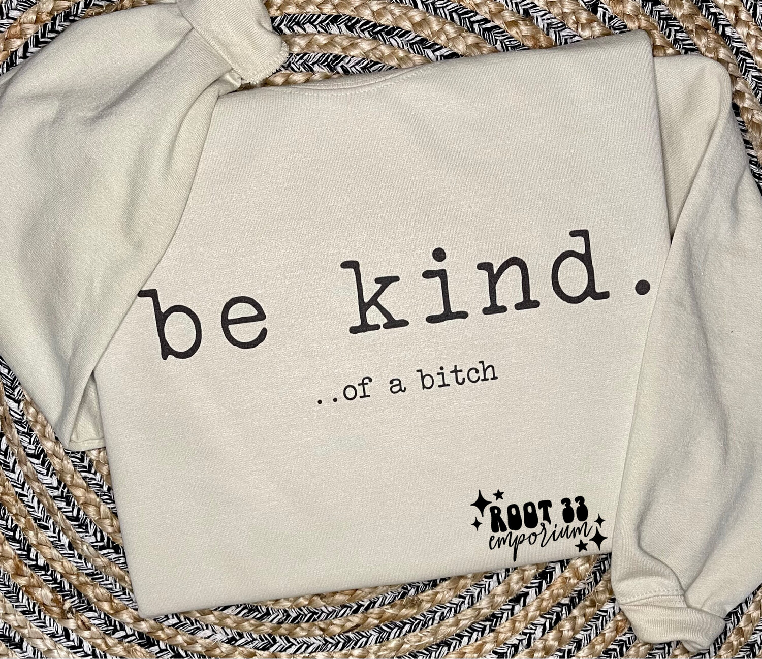 Be Kind of a B