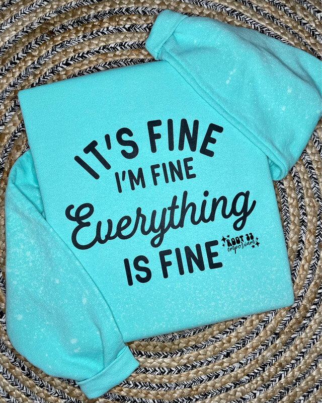Everything is Fine