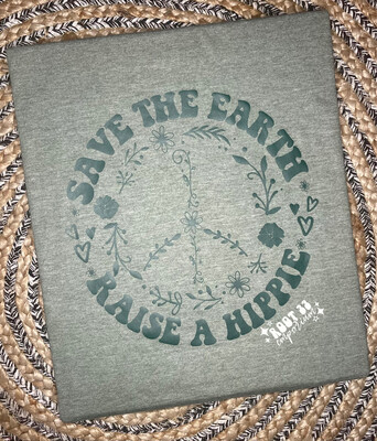 Save Earth Raise a Hippie Green