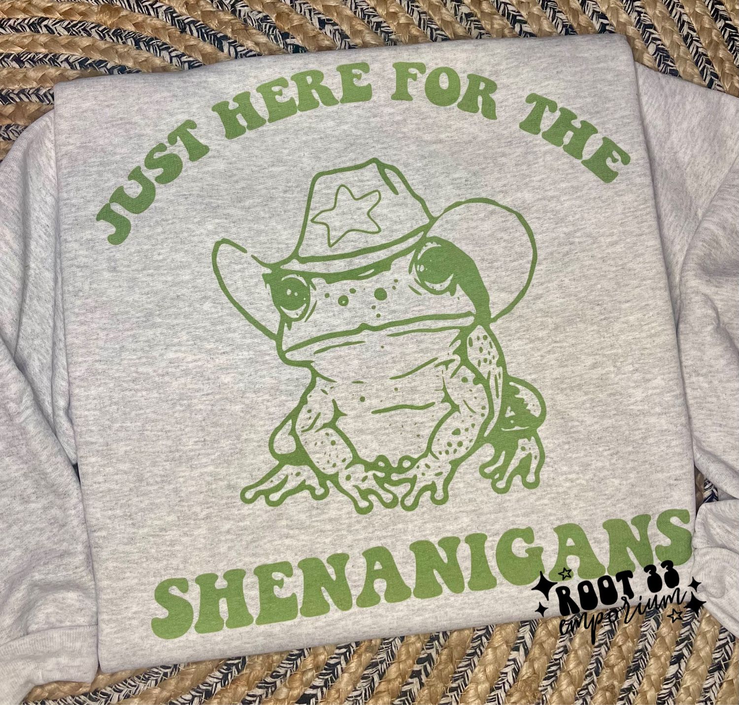 Here For The Shenanigans