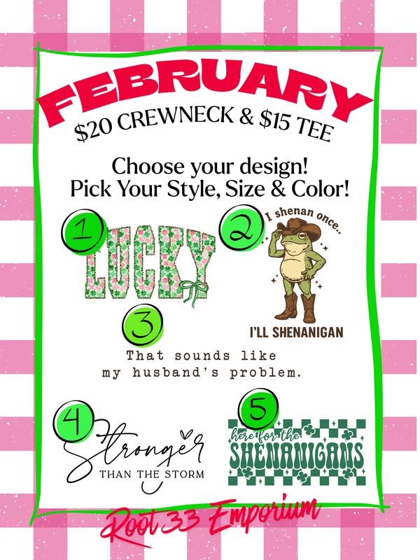 Monthly Crewneck Tee Sale FEBRUARY