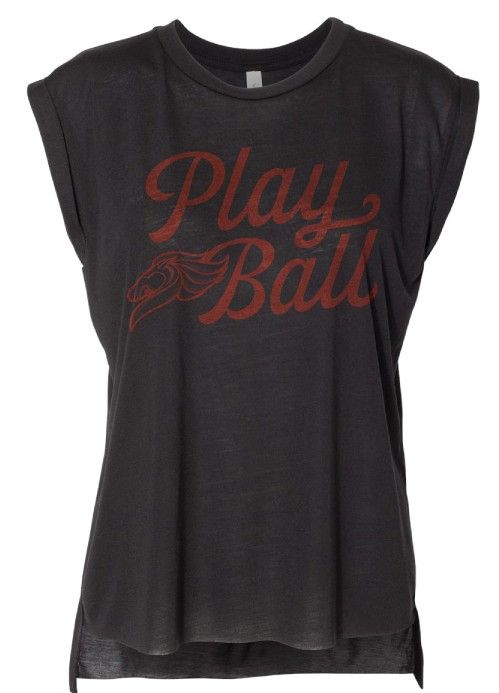 Women's muscle tee- Play Ball
