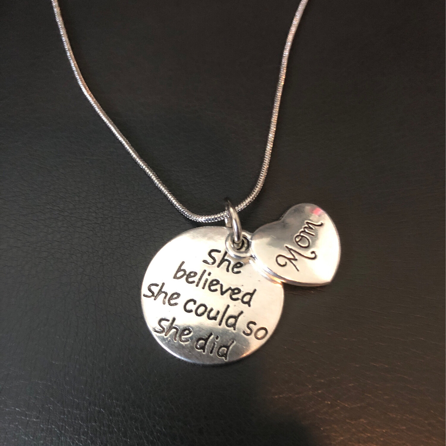 Mom She Believed She Did Necklace