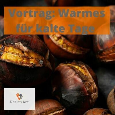 Online Vortrag: Warmes für kalte Tage Online Vortrag: Warmes für kalte Tage