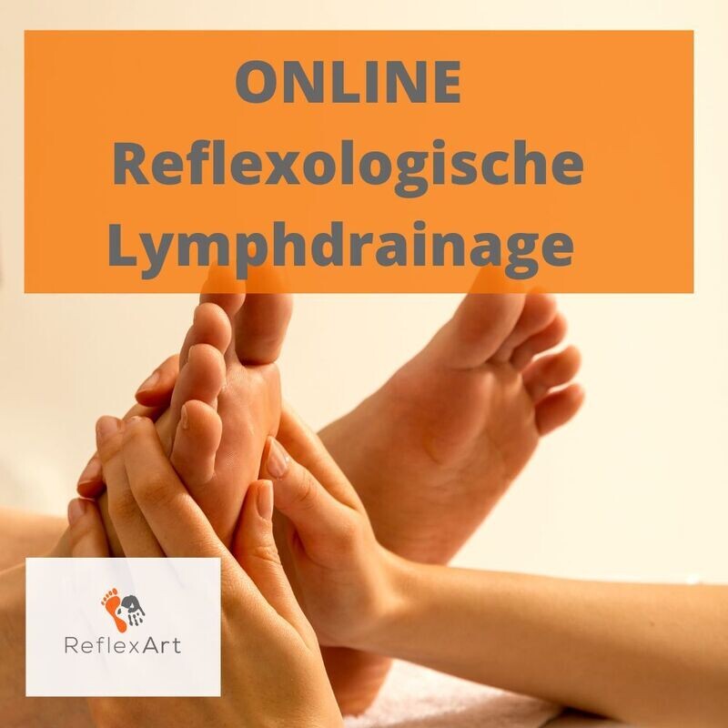 Online Seminar: Reflexologische Lymphdrainage