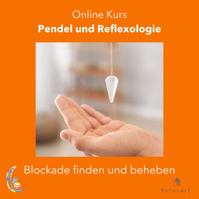 Durch Pendel &amp; Reflexologie: Blockaden finden und beheben