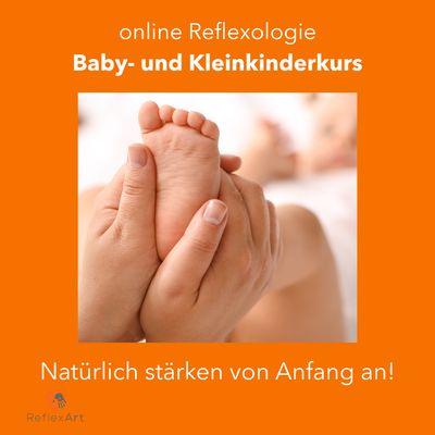 Online Baby- und Kleinkinder Fussreflex-Massage