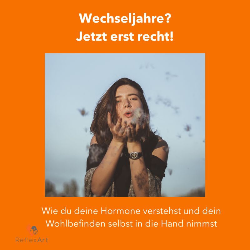 Online Seminar: Wechseljahre? Jetzt erst recht! Online Seminar: Wechseljahre? Jetzt erst recht!