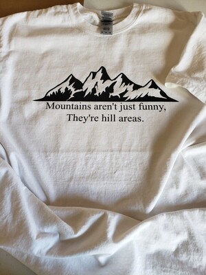 Mountains aren&#39;t just funny