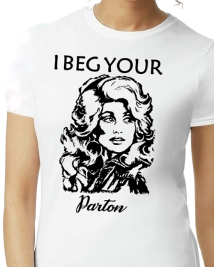 I beg your Parton
