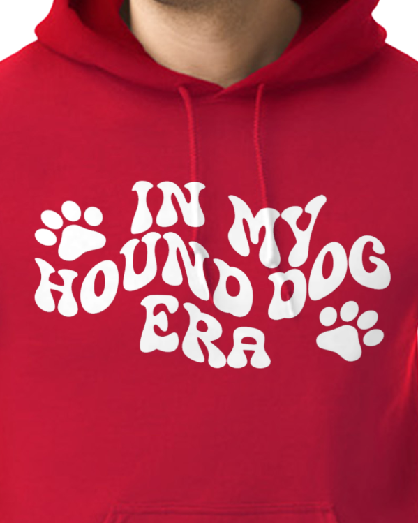 In my hound dog era Hoodie