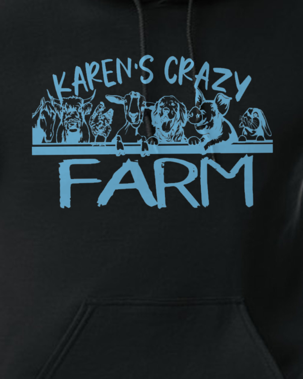 Karen&#39;s Crazy Farm Hoodie