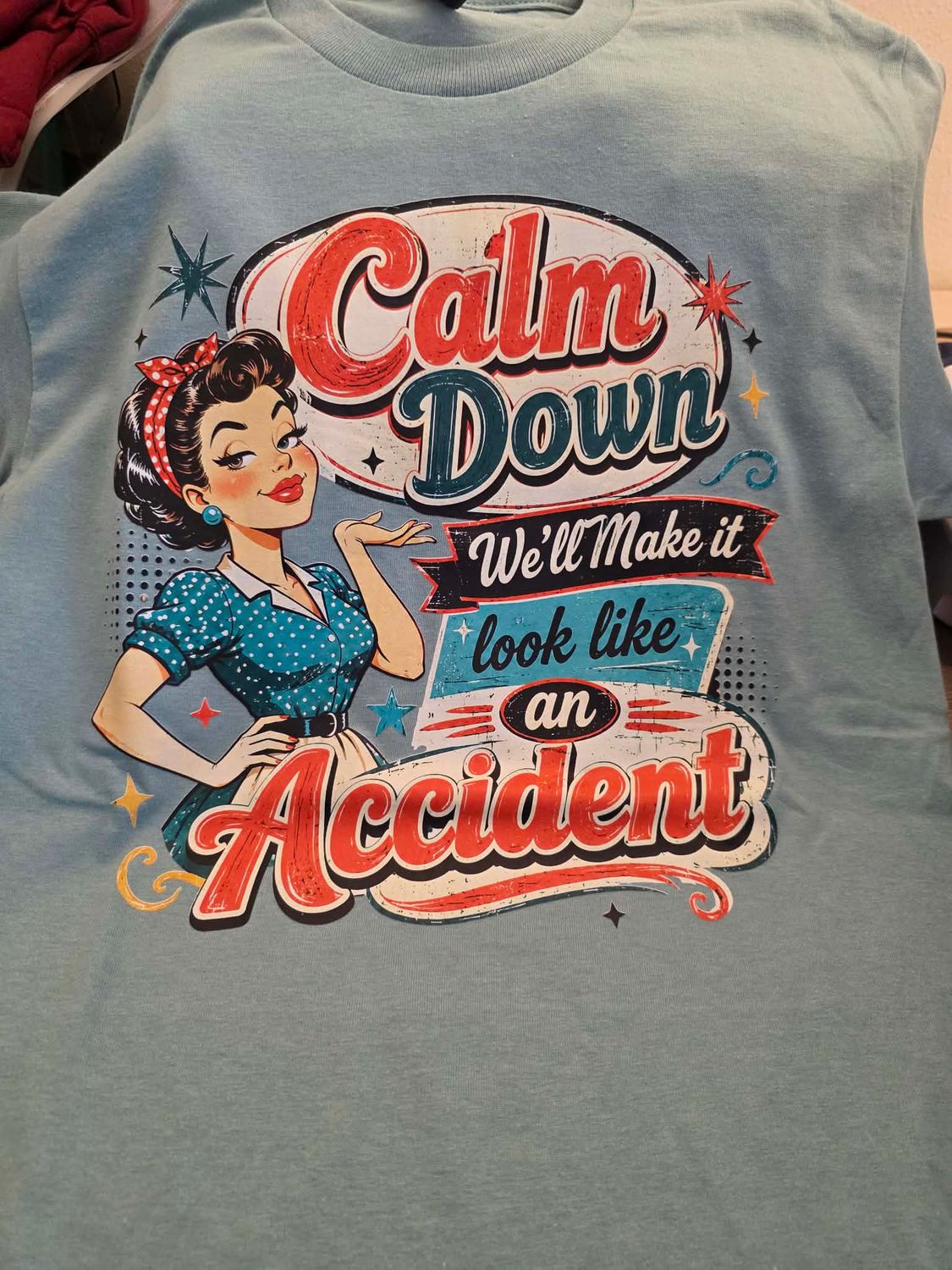 WE'LL MAKE IT LOOK LIKE AN ACCIDENT