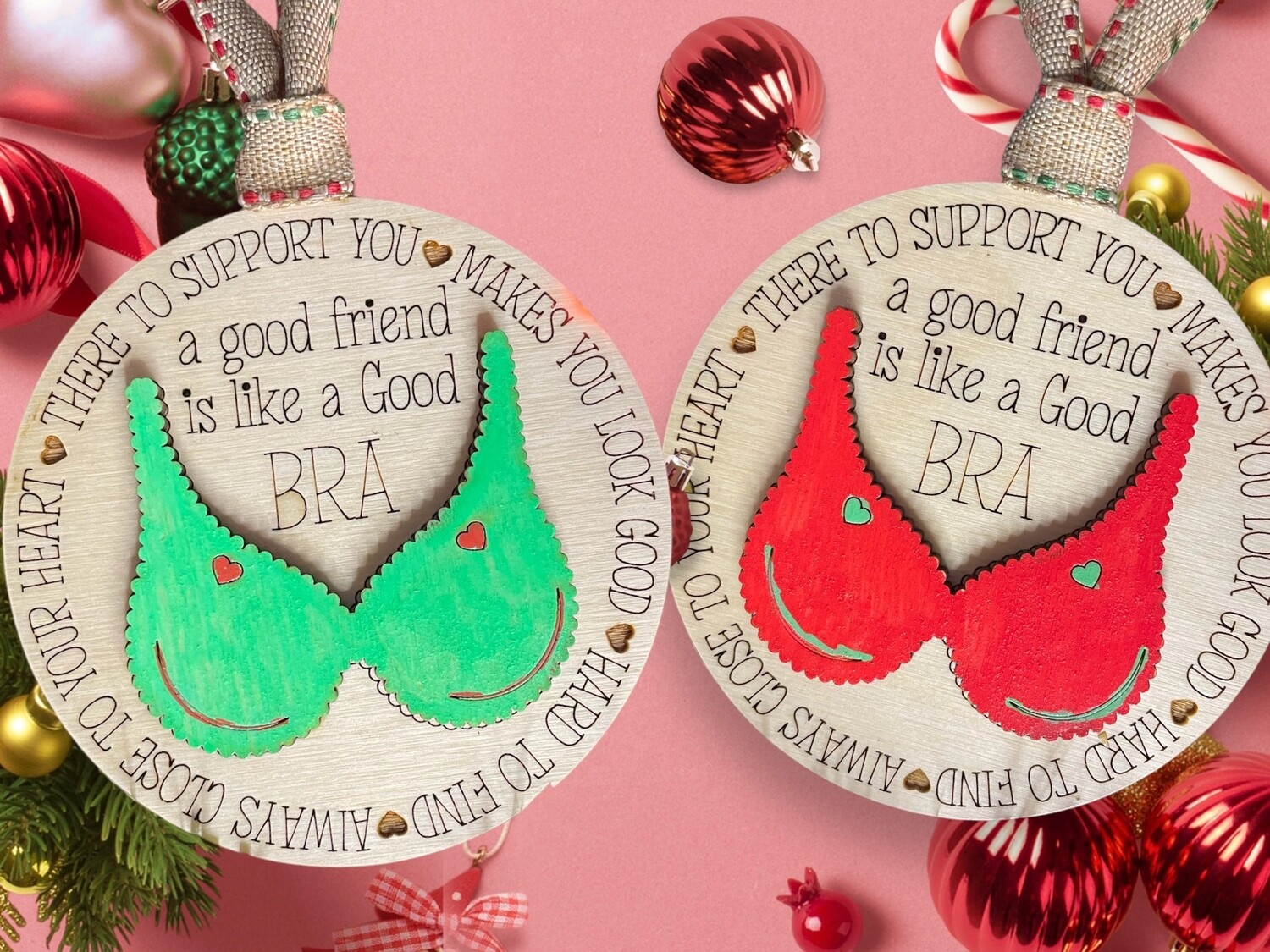 Good Friends Ornament ~ BRA