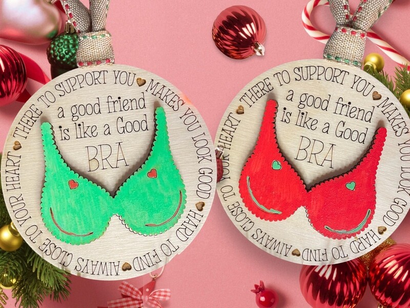Good Friends Ornament ~ BRA