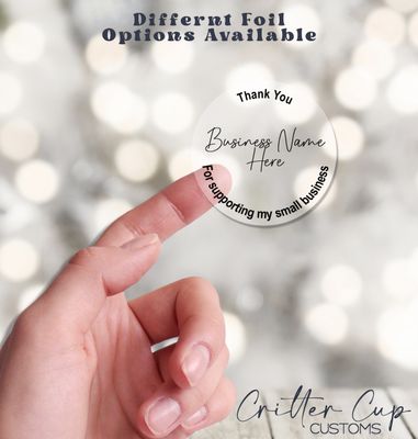 Custom Clear Foil Small Business Thank You Labels
