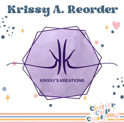 Krissy A. - Reorder
