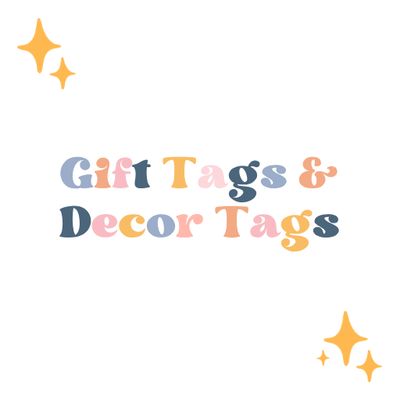 Gift Tags•Decor Tags