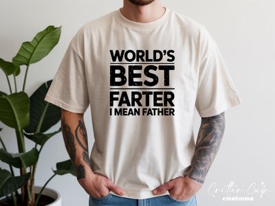 Dad T-shirt "World's Best Farter-Father"