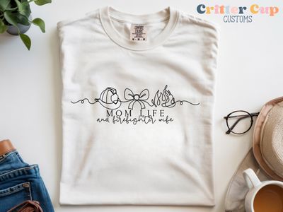 Minimalist Firefighter Mom Life &amp; Wife T-shirt