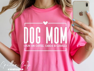 Dog Mom "Coffee Chaos &amp; Cuddles" T-shirt