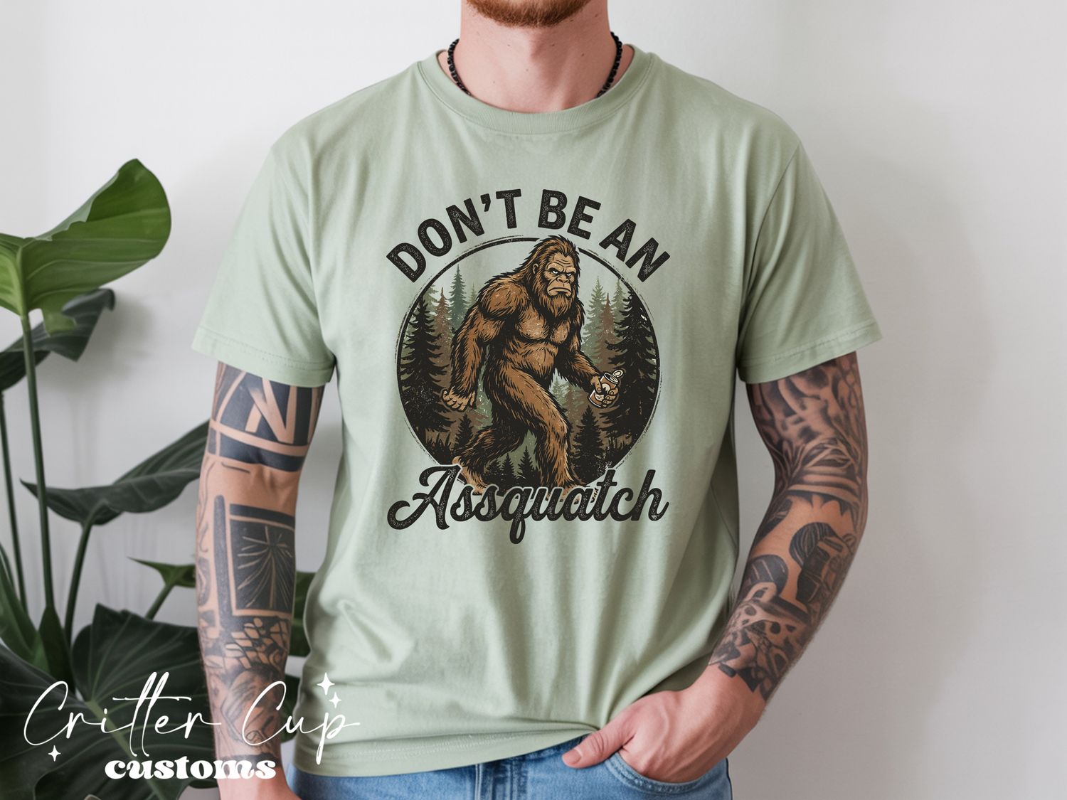 Don't Be an Assquatch T-Shirt