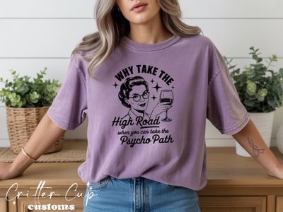 High Road Vs. Psycho Path T-shirt
