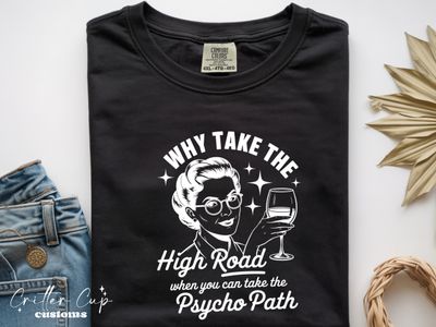 High Road Vs. Psycho Path T-shirt
