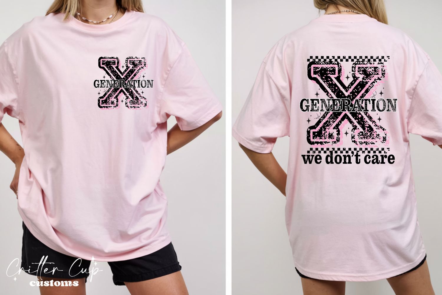 GenX "We Don't Care" T-Shirt