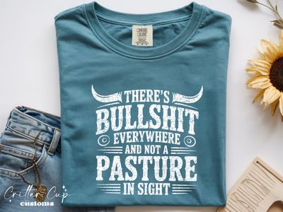 Bullshit Everywhere T-shirt