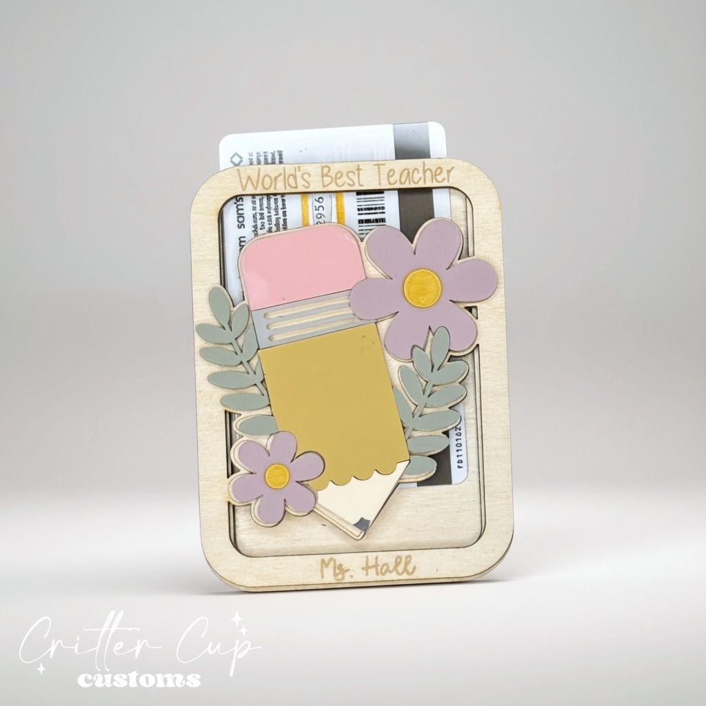 Teacher Appreciation Gift Card Holder