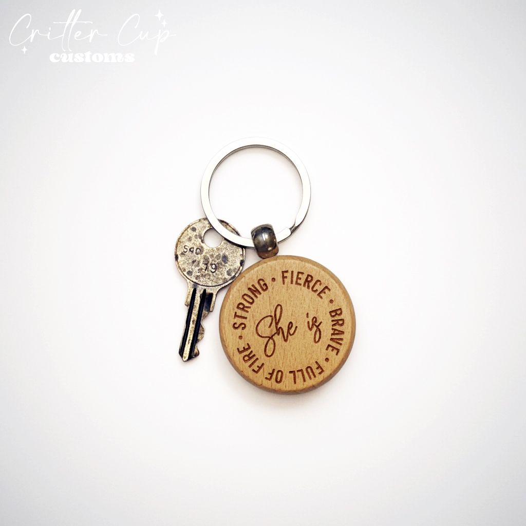 Wooden Engraved "She Is" Motivational  Keychain