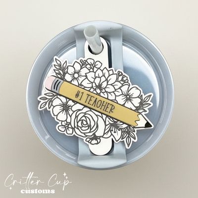 Personalized Floral #1 Teacher 40oz Stanley Name Plate, Teacher Stanley Topper