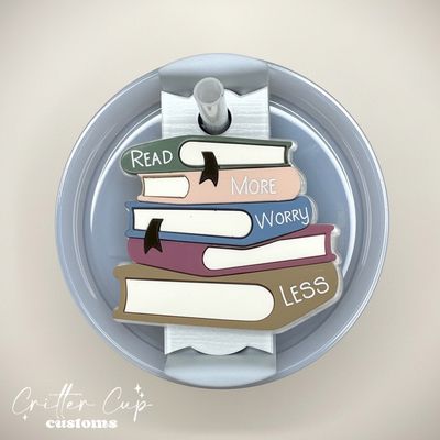 "Read More Worry Less" Stanley Name Plate, Custom Book Stack Stanley Topper