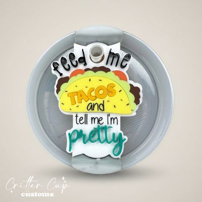 Feed Me Tacos Stanley Name Plate, Taco Stanley Topper